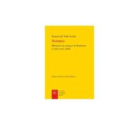 Sonates - Mémoires Du Marquis De Bradomín Et Autres Textes Inédits