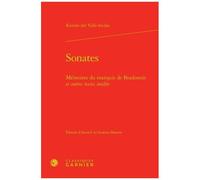Sonates - Mémoires Du Marquis De Bradomín Et Autres Textes Inédits