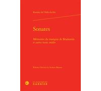 Sonates - Mémoires Du Marquis De Bradomín Et Autres Textes Inédits