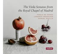 Sonates pour Alto a la Chapelle Royale de Madrid