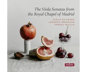 Sonates pour Alto a la Chapelle Royale de Madrid