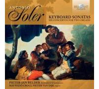 Sonates Pour Clavier Et Six Concertos Pour Deux Orgues