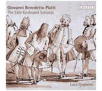 Platti, G.B. - Sonates Pour Clavier Tardives