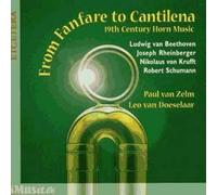 Sonates Pour Cor De Beethoven, Schumann, Krufft & Rheiberger Van Zelm, Cor & Van Doeselaar, Piano