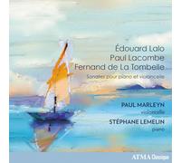 Édouard Lalo / Paul Lacombe / Fernand De La Tombelle – Sonates pour piano et violoncelle – CD
