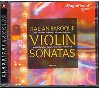 The Arcadian Academy - Sonates pour violon de l'Italie baroque, vol.1