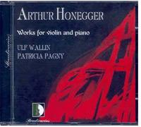 Sonates Pour Violon Et Piano Nos. 1 & 2, Morceau De Concours, Arioso - Wallin, Violon & Pagny, Piano