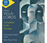 Heitor Villa-Lobos – Sonates pour violon (Intégrale) – CD – NAXOS