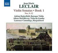 Leclair – Sonates pour violon Livre 1,9-12 – NAXOS