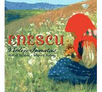 Enescu: Violin Sonatas