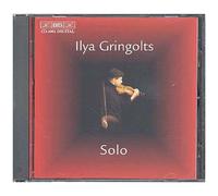 Sonates Pour Violon Solo De Hindemith, Ysaye, Schnittke, Gringolts Gringolts, Violon