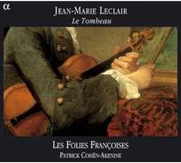 Sonates Pour Violon Solo Et Basse Continue, Sonate Iv, V Et Vi "Le Tombeau", Concerto Pour Violon Et Cordes No. 6 Opus 10