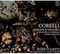 Corelli – Sonates pour violon, violoncelle ou clavecin. Opera Quinta