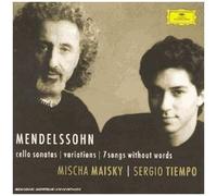 Sonates Pour Violoncelle Nos. 1 & 2, Variations Concertantes Op. 17, Chansons Sans Paroles - Mischa Maisky, Violoncelle Et Sergio Tempo, Piano