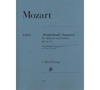 Sonates "wunderkind" vol. 1 pour piano et violon k. 6-9