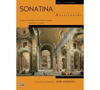 Sonatina Masterworks, Bk 2