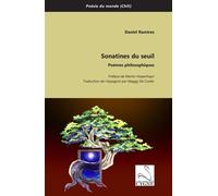 Sonatines du seuil : poèmes philosophiques - Daniel Ramirez - Du Cygne Eds - broché - Poésie