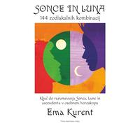 Sonce in Luna: 144 zodiakalnih kombinacij