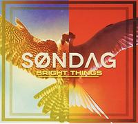 Sondag - Bright Things [Import]