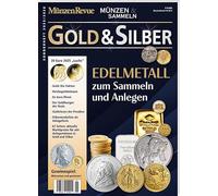 Sonderheft Gold & Silber: Anlagemünzen in Gold und Silber