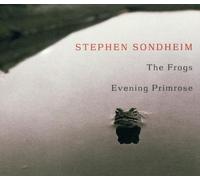 Sondheim, Stephen - Frogs/Evening Primrose
