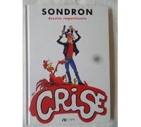 Sondron Dessins Impertinents Crise