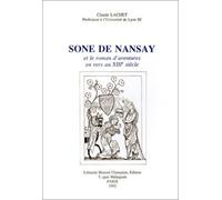Sone De Nansay" Et Le Roman D'aventures En Vers Au Xiiie Siècle