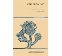 Sone de Nansay Traduit en français moderne par Claude Lachet. - Claude Lachet - Honore Champion - broché - Essai