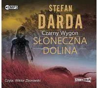 Słoneczna Dolina - Stefan Darda (Hörbuch auf Polnisch)