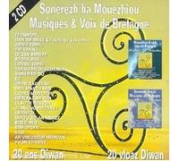 Sonerezh Ha Mouezhiou . 20 Vloaz Diwan ( Musiques Et Voix De Bretagne . 20 Ans Diwan)
