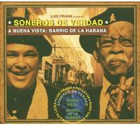 Soneros De Verdad - A Buena Vista Barrio De L [Import]