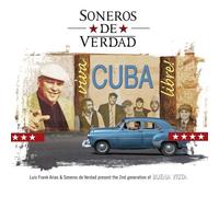 SONEROS DE VERDAD - VIVA CUBA LIBRE CD Neuf