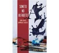 Soneto No Alfabeto Domínguez Alberte, Xoán Carlos (Auteur)