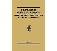 Sonetos del amor oscuro y Diván del Tamarit