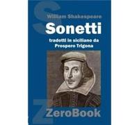 Sonetti di William Shakespeare tradotti in siciliano - Prospero Trigona - Lulu Press Inc. - Livre en Anglais Prospero TrigonaProspero Trigona (Auteur)