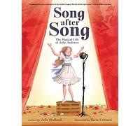 Song After Song: The Musical Life of Julie Andrews