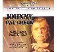 Song and Dance Man by Johnny Paycheck (2003-08-05)