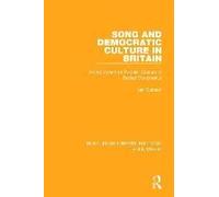 Song And Democratic Culture In Britain