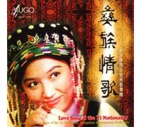 Song & Dance Troupe of the Yi Nationality - Love Song of The Yi Nationality [Import]
