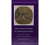 Song Dynasty Figures Of Longing And Desire