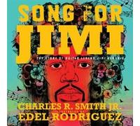 Song for Jimi by Charles R. Smith Charles R. Smith (Auteur)