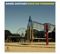 SONG FOR TOMORROW(国内盤限定ボーナストラック収録/解説:中原仁)