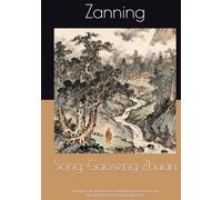 Song Gaoseng Zhuan: Biographies des grands moines bouddhistes de la dynastie Song (Du Volume premier au Volume quinzième)
