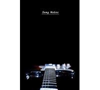 Song Notes: Lined Water-Resistant Notebook For Journaling And Lyric Writing, 6 X 9" (Songwriters Journal) (Lyrical Harmony)