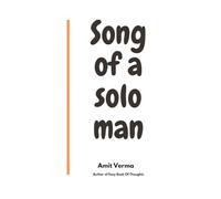 Song of a solo man: Poems for every man