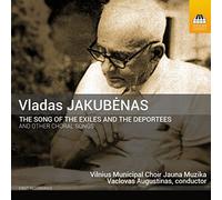 Song of Exiles and The Deportees et Autres mélodies chorales [Import]