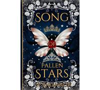 Song of Fallen Stars