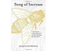 Song of Increase: Listening to the Wisdom of Honeybees for Kinder Beekeeping and a Better World - [Version Originale] Inconnu (Auteur)
