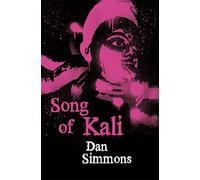 Song of Kali Simmons, Dan (Auteur)