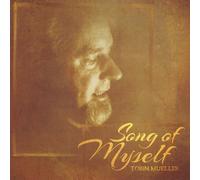 Song of Myself by Tobin Mueller